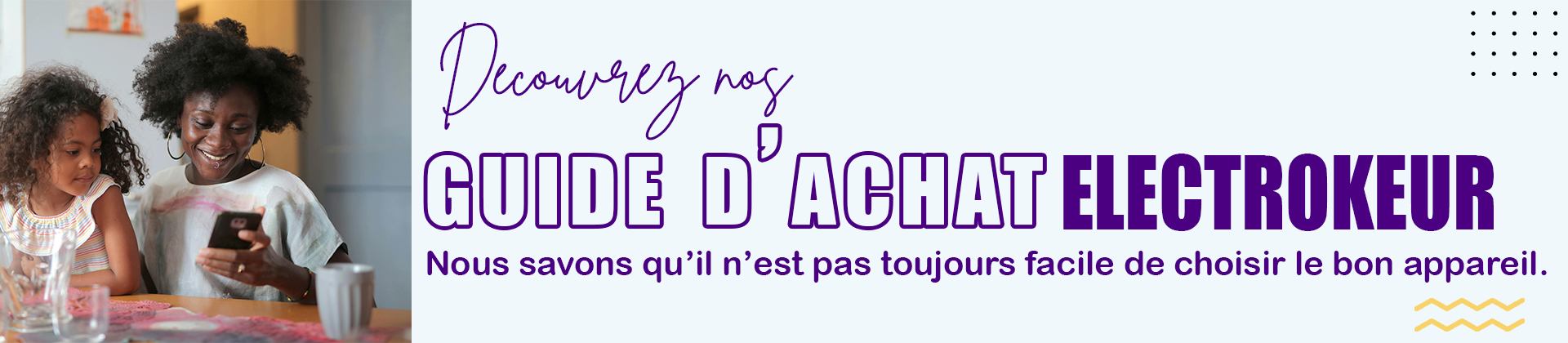 guides d’achats Trouvez le meilleur produit grâce à nos guides d’achat détaillés